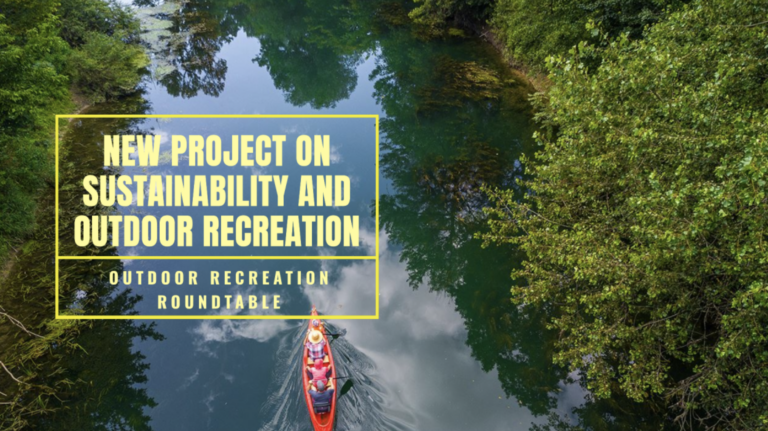 Outdoor Recreation Roundtable Announces New Project on Sustainability with University of Colorado Boulder Graduate Student Team